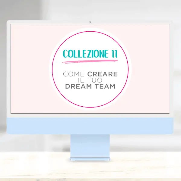 Come creare il tuo dream team