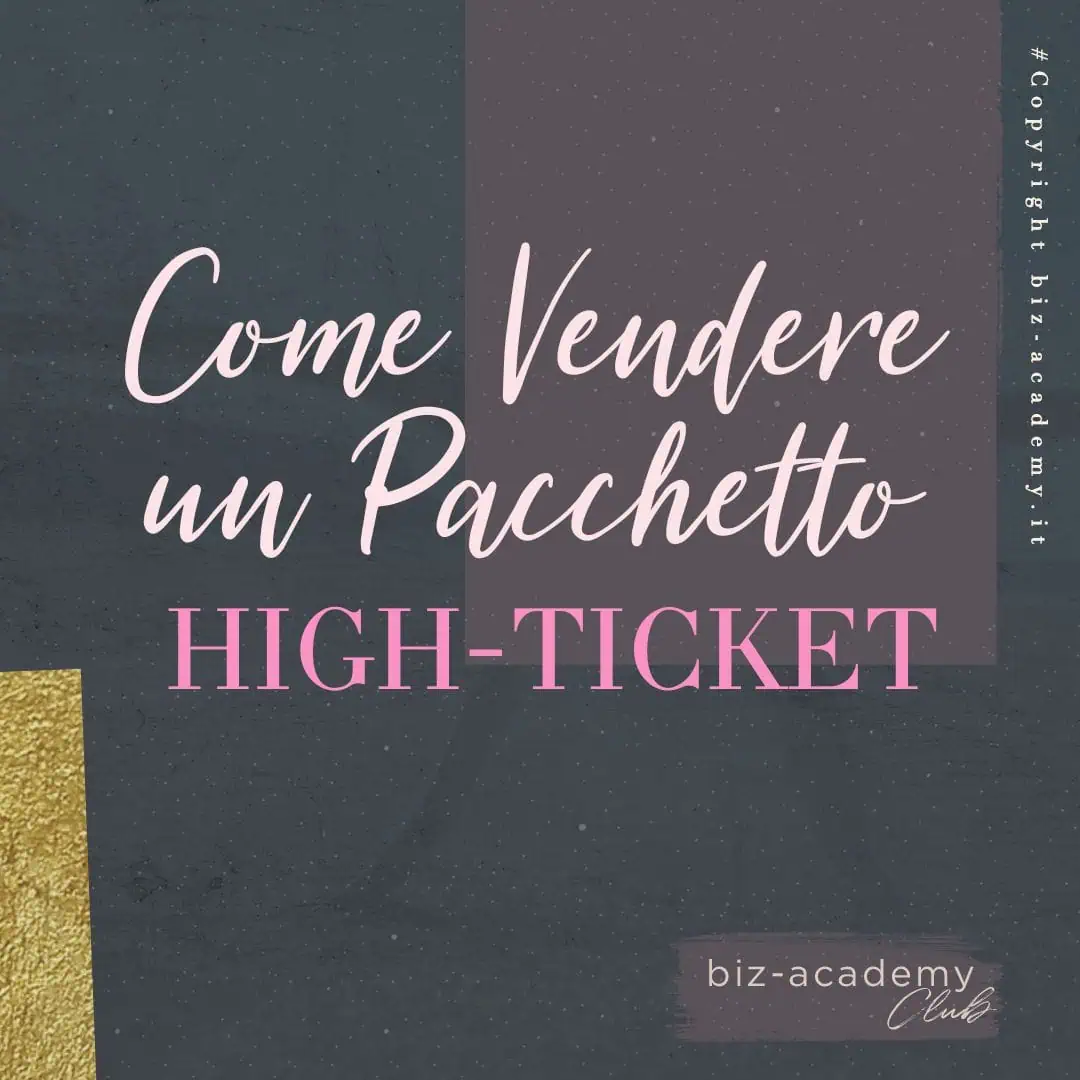 Come-Vendere-un-Pacchetto-High-Ticket