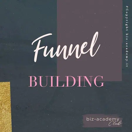 funnel-building